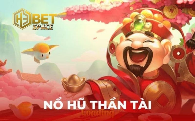Nổ Hũ Thần Tài - Bí Quyết Trúng Jackpot Khủng Mỗi Ngày 3 nổ hũ thần tài