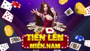 Tiến Lên Miền Nam ưu đãi tặng 100% tiền nạp lần đầu